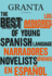 Los Mejores Narradores Jvenes En Espaol / Granta: the Best of Young Spanish-La Nguage Novelists (Spanish Edition)