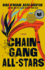 Chain Gang All Stars: a Novel