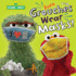 Even Grouches Wear Masks! (Sesame Street) (Pictureback(R))