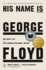 His Name is George Floyd (Pulitzer Prize Winner)