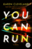 You Can Run: a Novel (Random House Large Print)