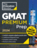 Princeton Review Gmat Premium Prep, 2024: 6 Computer-Adaptive Practice Tests + Online Question Bank + Review & Techniques (2024) (Graduate School Test Preparation)