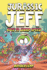Jurassic Jeff: Race to Warp Speed (Jurassic Jeff Book 2): (A Graphic Novel)