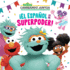 ? El Espa? Ol Es Mi Superpoder! (Sesame Street) (Spanish is My Superpower! Spanish Edition)