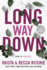 Long Way Down (Addicted Series)