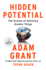 Hidden Potential: the Science of Achieving Greater Things (Random House Large Print)