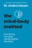 The Mind-Body Method: How Moving Your Body Can Strengthen Your Mind