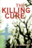 The Killing Cure [Paperback] Knudsen, Kevin
