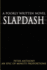 Slapdash: A Poorly Written Novel