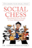 Social Chess: What Role Do You Occupy in Your Relationships?