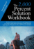 The 2,000 Percent Solution Workbook: Practical Questions, Exercises and Suggestions to Create Exponential Performance Gains through Applying the Principles in The 2,000 Percent Solution