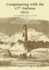 Campaigning with the 67th Indiana 1864: An Annotated Diary of Service in the Department of the Gulf