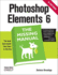 Photoshop Elements 6: the Missing Manual (Missing Manuals)