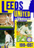 The Hamlyn Official Illustrated History of Leeds United 1919-1997