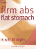 Firm Abs Flat Stomach in Only 30 Days