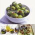 Olive Cookbook: Over 60 Recipes for Cooking Wth Olives and Olive Oil