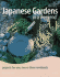 Japanese Gardens in a Weekend: Projects for One, Two Or Three Weekends