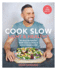 Cook Slow: Light & Healthy: 90 Easy Recipes for Both Slow Cookers & Conventional Ovens