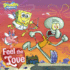 Feel the Love (Spongebob Squarepants) (Pictureback(R))