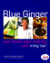Blue Ginger: East Meets West Cooking With Ming Tsai: a Cookbook