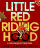 Little Red Riding Hood: a Newfangled Prairie Tale