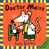 Doctor Maisy (Maisy Books (Paperback))