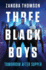 Three Black Boys: Tomorrow After Supper