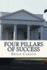 Four Pillars of Success: The No BS Way to an Awesome Life of Achievement