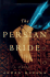 The Persian Bride