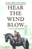 Hear the Wind Blow: a Novel of the Civil War