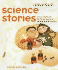 Science Stories: Science Methods for Elementary and Middle School Teachers