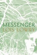 Messenger (Giver Quartet) [Apr 26, 2004] Lowry, Lois
