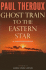 Ghost Train to the Eastern Star: on the Tracks of the Great Railway Bazaar