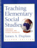 Teaching Elementary Social Studies: Strategies, Standards, and Internet Resources