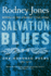 Salvation Blues: One Hundred Poems 1985-2005