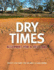 Dry Times: Blueprint for a Red Land