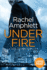 Under Fire an Actionpacked British Spy Thriller 2 Large Print Crime Thriller Books By Rachel Amphlett