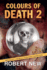 Colours of Death 2: Sergeant Thomas: Further Casefiles