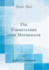Die Formenlehre Oder Mathematik Classic Reprint