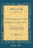 A Grammar of the Greek Language, Vol 1 a Practical Grammar of the Attic and Common Dialects, With the Elements of General Grammar Classic Reprint