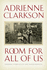 Room for All of Us: Surprising Stories of Loss and Transformation