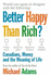 Better Happy Than Rich: Canadians, Money, and the Meaning of Life