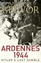 Ardennes 1944: Hitlers Last Gamble