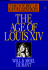 The Age of Louis XIV (the Story of Civilization VIII)