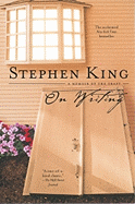 On Writing: a Memoir of the Craft