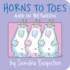 Horns to Toes and in Between