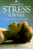 The Book of Stress Survival