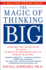 Magic of Thinking Big (a Fireside Book)