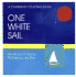 One White Sail: a Caribbean Counting Book