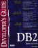 Db2 Developer's Guide [With Contains 3rd Party Info on Products; Author's Code]